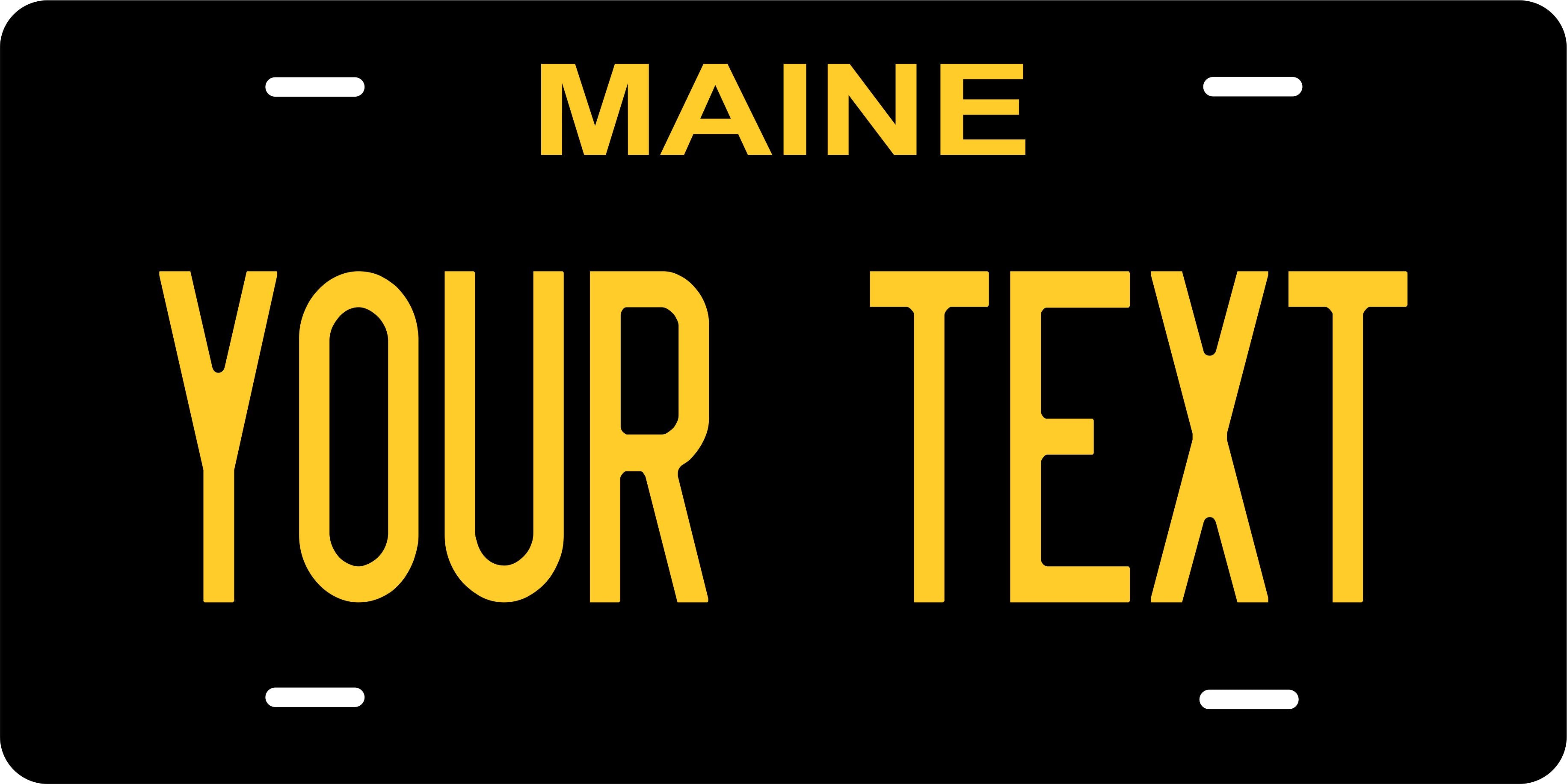 Maine Black Yellow License Plate Personalized Novelty Fun Car Bike Motorcycle