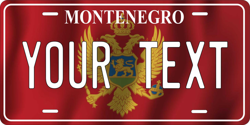Montenegro  Europe Flag Wave License Plate personalized Novelty Fun Car Bike Motorcycle