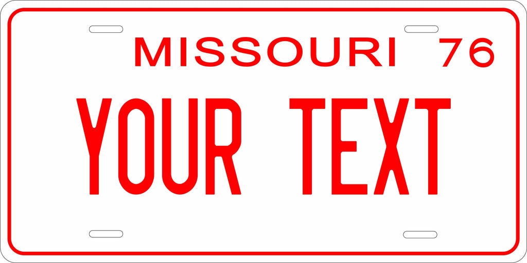 Missouri 1976 ver2 License Plate Personalized Novelty Fun Car Bike Motorcycle