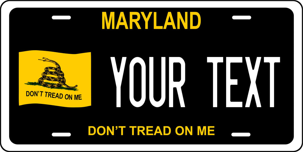 Maryland Don't Tread on Me Black License Plate Personalized Novelty Fun Car Bike Motorcycle