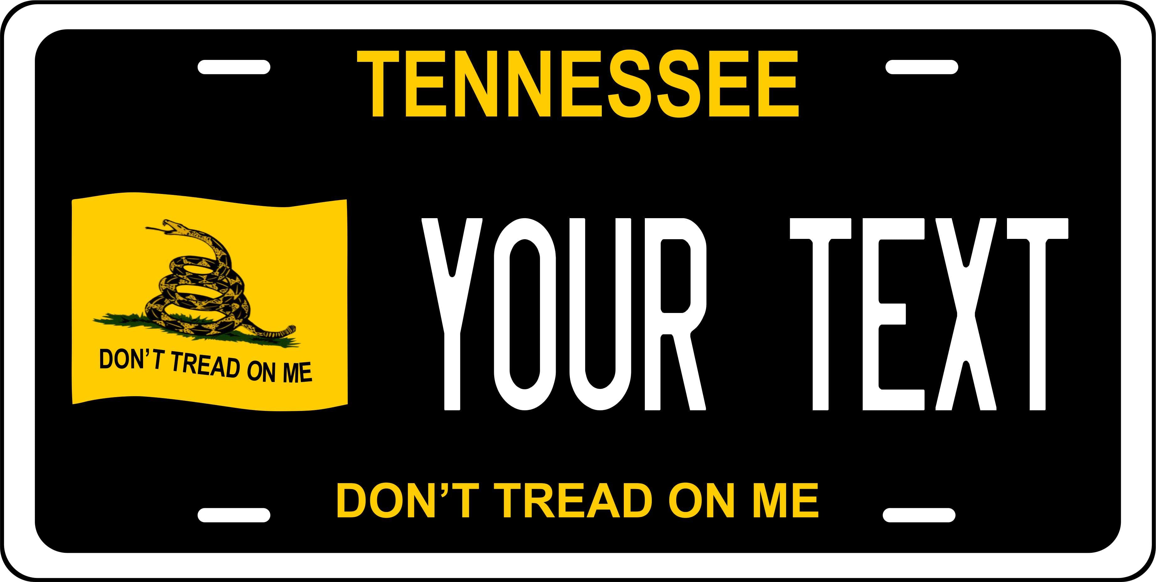 Tennessee Don't Tread on Me Black License Plate Personalized Novelty Fun Car Bike Motorcycle